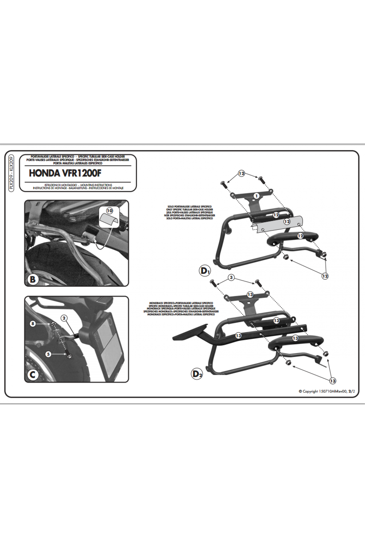 KAPPA KLX209 HONDA VFR 1200 F (10-16) YAN ÇANTA TAŞIYICI